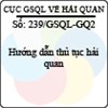 Công văn 239/GSQL-GQ2