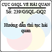 Công văn 239/GSQL-GQ2