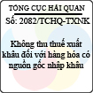 Công văn 2082/TCHQ-TXNK