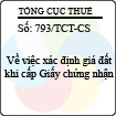 Công văn 793/TCT-CS