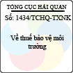 Công văn 1434/TCHQ-TXNK