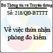 Quyết định 218/QĐ-BTTTT