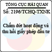 Công văn 2196/TCHQ-TXNK