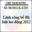 Lệnh số 08/2012/L-CTN