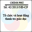 Nghị định 42/2013/NĐ-CP tổ chức và hoạt động thanh tra giáo dục