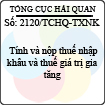 Công văn 2120/TCHQ-TXNK