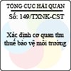 Công văn 149/TXNK-CST