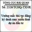 Công văn 2526/TCHQ-TXNK