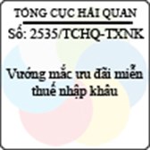 Công văn 2535/TCHQ-TXNK