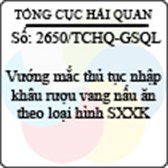 Công văn 2650/TCHQ-GSQL