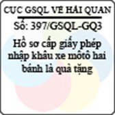 Công văn 397/GSQL-GQ3