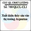 Công văn 769/QLCL-CL1
