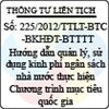 Thông tư liên tịch số 225/2012/TTLT-BTC-BKH&ĐT-BTTTT