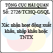 Công văn 2726/TCHQ-GSQL