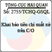 Công văn 2755/TCHQ-GSQL