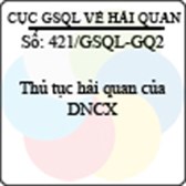 Công văn 421/GSQL-GQ2