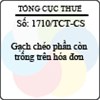 Công văn 1710/TCT-CS