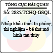 Công văn 2885/TCHQ-GSQL