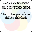 Công văn 2893/TCHQ-GSQL