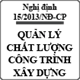 Nghị định 15/2013/NĐ-CP về quản lý chất lượng công trình