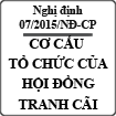 Nghị định quy định về chức năng nhiệm vụ của hội đồng cạnh tranh số 07/2015/NĐ-CP