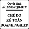 Quyết định về chế độ kế toán doanh nghiệp số 15/2006/QĐ-BTC