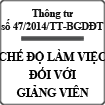 Thông tư quy định chế độ làm việc đối với giảng viên số 47/2014/TT-BGDĐT