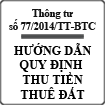 Thông tư hướng dẫn thu tiền thuê đất số 77/2014/TT-BTC