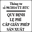 Thông tư quy định lệ phí cấp giấy phép sản xuất rượu, thuốc lá số 196/2014/TT-BTC