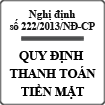 Nghị định về thanh toán tiền mặt số 222/2013/NĐ-CP