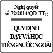 Quyết định quy định việc dạy và học tiếng nước ngoài số 72/2014/QĐ-TTg