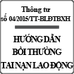 Thông tư hướng dẫn về bồi thường tai nạn lao động số 04/2015/TT-BLĐTBXH