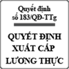 Quyết định xuất cấp lương thực số 183/QĐ-TTg