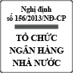 Nghị định quy định chức năng nhiệm vụ của ngân hàng nhà nước số 156/2013/NĐ-CP