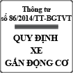 Thông tư quy định về xe chở người bốn bánh có gắn động cơ số 86/2014/TT-BGTVT