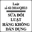 Luật hàng không dân dụng Việt Nam sửa đổi số 61/2014/QH13