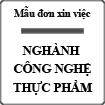 Mẫu đơn xin việc nghành công nghệ thực phẩm