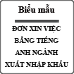 Đơn xin việc bằng tiếng Anh - Import Export Staff