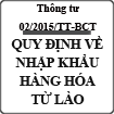 Thông tư quy định về việc nhập khẩu hàng hóa của Lào số 02/2015/TT-BCT