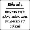 Đơn xin việc bằng tiếng Anh - Mechanical Engineer