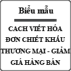 Hướng dẫn cách viết hóa đơn chiết khấu thương mại - giảm giá hàng bán