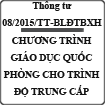 Thông tư về chương trình giáo dục quốc phòng cho trình độ trung cấp nghề số 08/2015/TT-BLĐTBXH