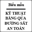 Kỹ năng băng qua đường sắt an toàn