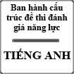 Bộ giáo dục ban hành cấu trúc đề thi đánh giá năng lực tiếng Anh