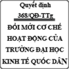 Quyết định phê duyệt đề án đổi mới cơ chế hoạt động của Trường Đại học Kinh tế Quốc dân số 368/QĐ-TTg