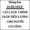 Thông báo về cải cách chính sách tiền lương đối với người có công số 92/TB-VPCP