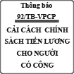 Thông báo về cải cách chính sách tiền lương đối với người có công số 92/TB-VPCP