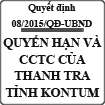 Quyết định ban hành quy định về chức năng, quyền hạn và cơ cấu tổ chức của thanh tra tỉnh Kon Tum số 08/2015/QĐ-UBND