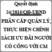 Quyết định phân cấp quản lý, thực hiện chính sách ưu đãi đối với người có công với cách mạng tại tỉnh Nghệ An số 24/2015/QĐ-UBND