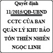 Quyết định ban hành quy định cơ cấu tổ chức của ban quản lý khu bảo tồn thiên nhiên Ngọc Linh số 11/2015/QĐ-UBND